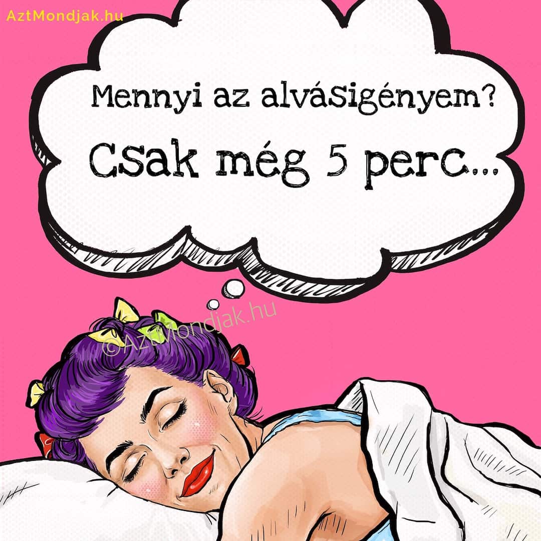Mennyi az alvásigényem? Csak még 5 perc
